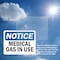 Signmission Medical Gas In Use OSHA Notice Sign, Plastic, 10in W x 7in L, 2PK OS-2PACK-NS-P-710-L-14180 - alternate 5